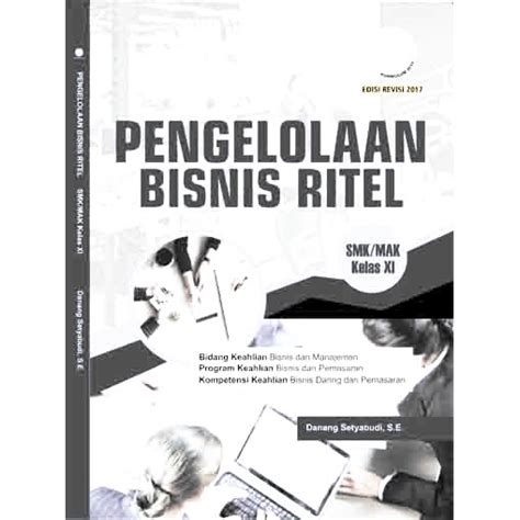 Jual Buku Pengelolaan Bisnis Ritel Bidang Keahlian Bisnis Dan