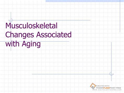 PPT - Musculoskeletal Changes Associated with Aging PowerPoint