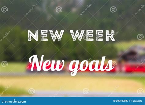 New week motivation stock image. Image of slogan, wisdom - 202189829