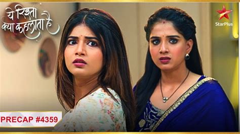 Kya Ruhi Bolegi Abhira Ko Sach Ep 4359 Precap Yeh Rishta Kya