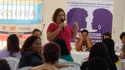 Sindsa De Ba Encontro Estadual De Mulheres Da Ctb Bahia O