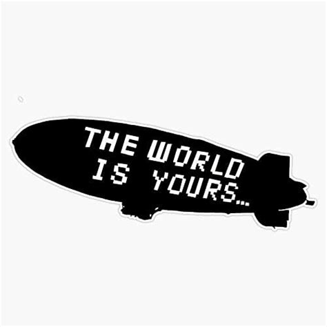 Scarface The World Is Yours Blimp