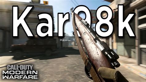 Naked Iron Sights Kar98k In Modern Warfare 2019 Gameplay YouTube