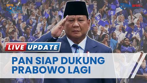 PAN Isyaratkan Buka Peluang Dukung Prabowo Jadi Capres 2024 Sekjen