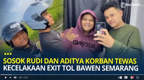 Diduga Habis Cod An Hp Rudi Dan Aditya Tewas Di Kecelakaan Exit Tol