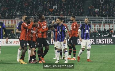 Ma Tu Di Preciso Chi C Sei Il Retroscena Inedito Sul Derby