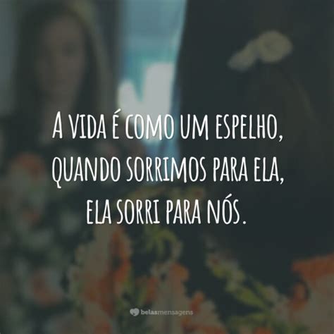 Frases De Valoriza O Da Vida Para Agradecer Cada Dia