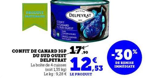 Promo Confit De Canard Igp Du Sud Ouest Delpeyrat Chez Hyper U