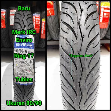 Jual Ban Tubles Ring Ukuran Merk Irc Enviro Ban Belakang Honda