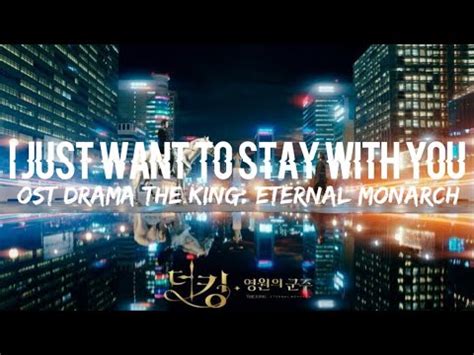 Zion T I Just Want To Stay With You Lyrics Terjemahan Ost The King