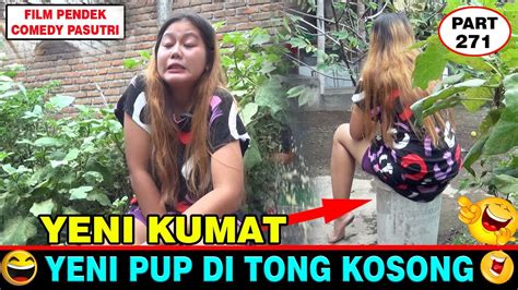 Gaya Lucu Yeni Kebelet Ngiseng Di Tong Kosong Eps Youtube