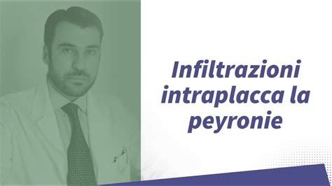 Infiltrazioni Intraplacca Malattia Di La Peyronie O Induratio Penis