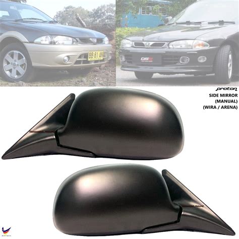 Proton Wira Arena Manual Door Side Mirror Cermin Sisi Tepi Shopee