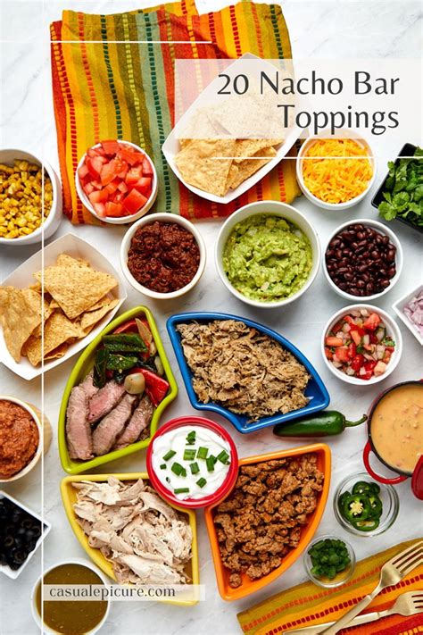 Nacho Bar Toppings Artofit