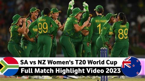 South Africa Women Vs New Zealand Womens T20 World Cup Full Match