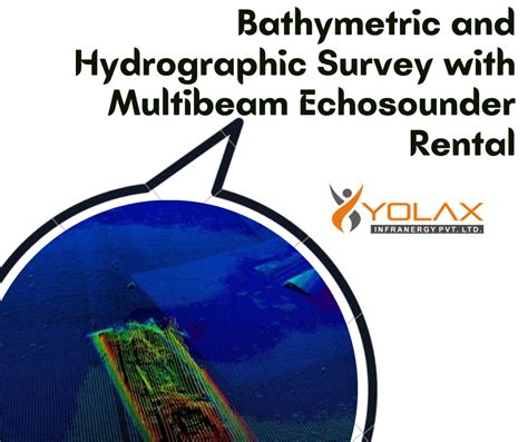 Bathymetric And Hydrographic Survey With Multibeam Echosounder Rental At Best Price In Indore