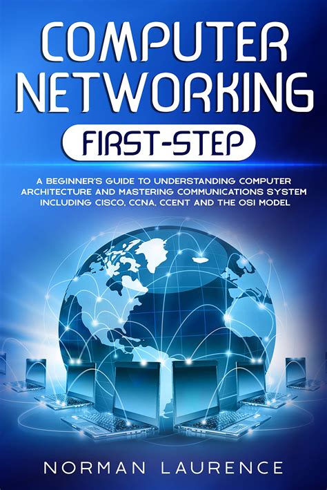 Buy Computer Networking First Step A Beginners Guide To Understanding