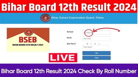 Bihar Board 12th Result 2024 Check Roll Number Biharboardonline Bihar