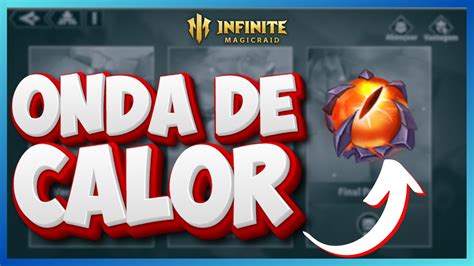 Como Concluir O Evento Onda De Calor Infinitemagicraid Youtube