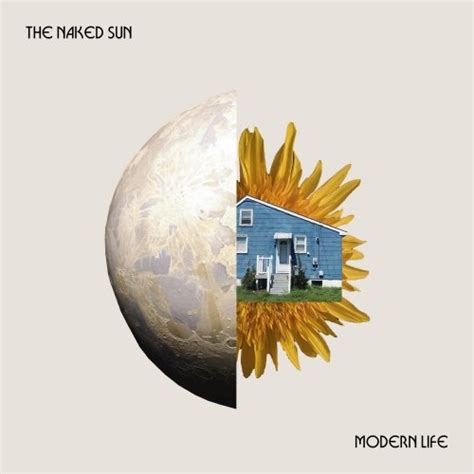 The Naked Sun Modern Life 2023 Hi Res HD Music Music Lovers