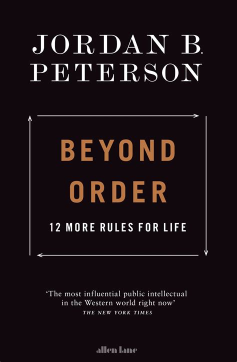 Beyond Order More Rules For Life By Jordan B Peterson Great