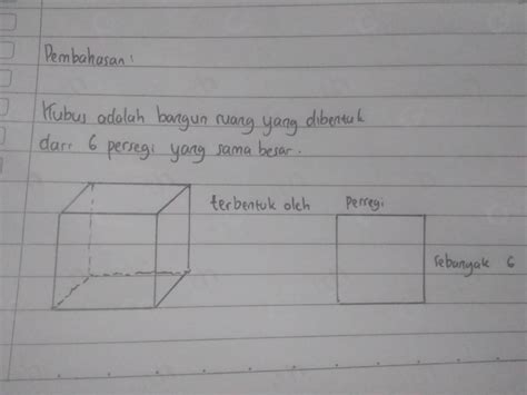 Solved Kubus Adalah Bangun Ruang Yang Dibentuk Oleh Bangun Datar