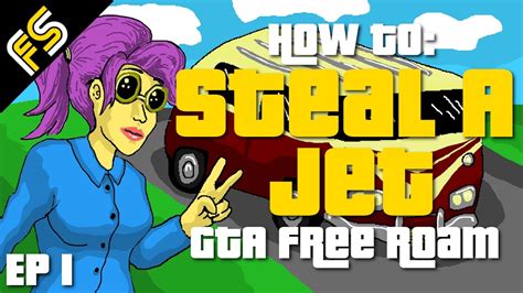 How To Steal A Jet Gta V Shenanigans Youtube