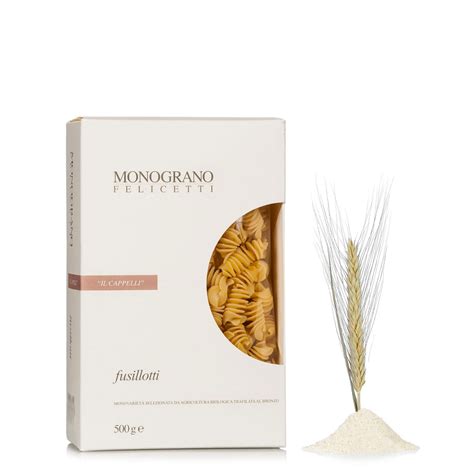 Fusillotti Monograno Il Cappelli G Pastificio Felicetti Eataly