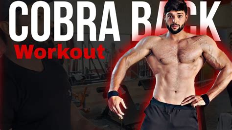 How To Get V Shape Back Cobra Back Workout Youtube