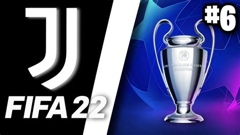 ESORDIO IN CHAMPIONS LEAGUE FIFA 22 Carriera Allenatore Juventus 6