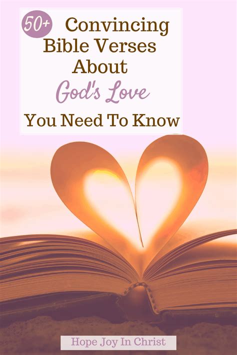 50 Convincing Bible Verses About God S Love You Need To Know Hope Joy In Christ