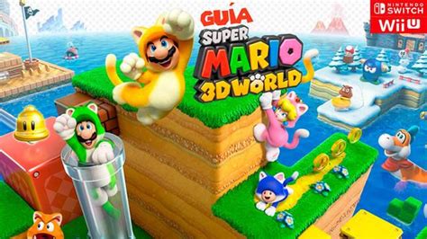 Guía Super Mario 3D World (Switch): trucos, consejos y secretos - Vandal