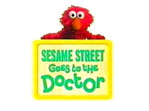 Sesame Street Goes to the Doctor - Muppet Wiki