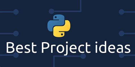 Best Python Project Ideas Infographics DEV Community