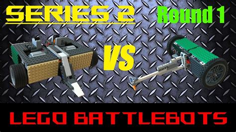 Lego Battlebots Series 2 Round 1 Part 1 Youtube