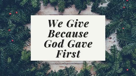 We Give Because God Gave First Luke 28 18 Youtube