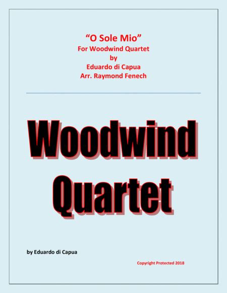 O Sole Mio Woodwind Quartet Flute 2 B Flat Clarinets And Bass