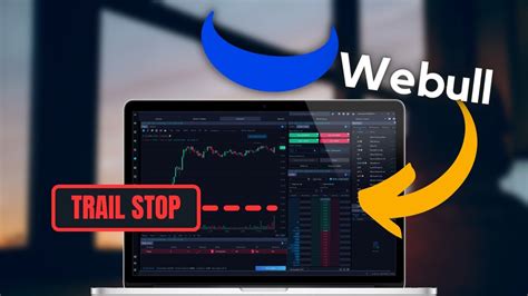 How To Place Trailing Stops On Webull Youtube