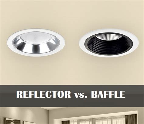 Baffle Or Reflector Which Type Of Recessed Light Trim To Select