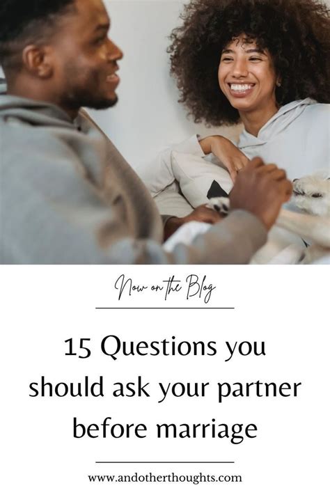 15 Questions You Should Ask Your Partner Before Marriage In 2022 Before Marriage Marriage