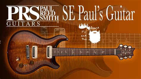 Prs Se Pauls Guitar One Of The Best Se Guitars Yet Youtube