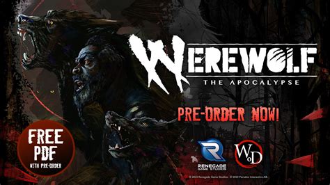 Pre-Order Werewolf: The Apocalypse Today! - Renegade Game Studios