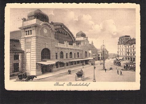 Basel Bundesbahnhof Trams Kutschen Gel 1914 Kaufen Auf Ricardo