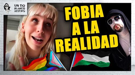 Tiktoker Trans Lgtb Y Su Delirio Con Palestina Utbed Youtube