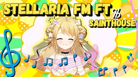 Stellaria FmIt S Music Time With SaintHouse Vtuber Indonesia