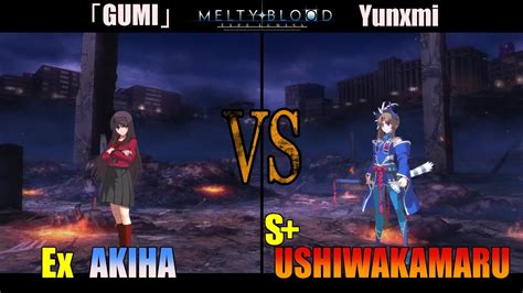 メルブラEx 秋葉AKIHA vs S 牛若丸USHIWAKAMARUMELTY BLOOD TYPE LUMINA YouTube