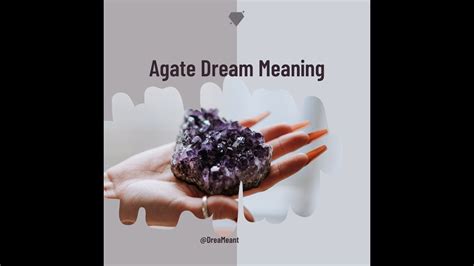 Agate Dream Meaning - YouTube