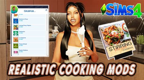 MORE REALISTIC COOKING MODS MOD REVIEW THE SIMS 4 YouTube