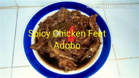 Spicy Chicken Feet Adobo Youtube