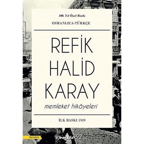 Memleket Hikayeleri Refik Halid Karay Amazon Tr Kitap